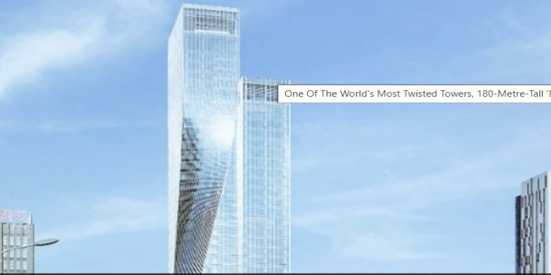 বিশ্বের অন্যতম টুইস্টেড টাওয়ার উন্মোচিত হলো চীনে